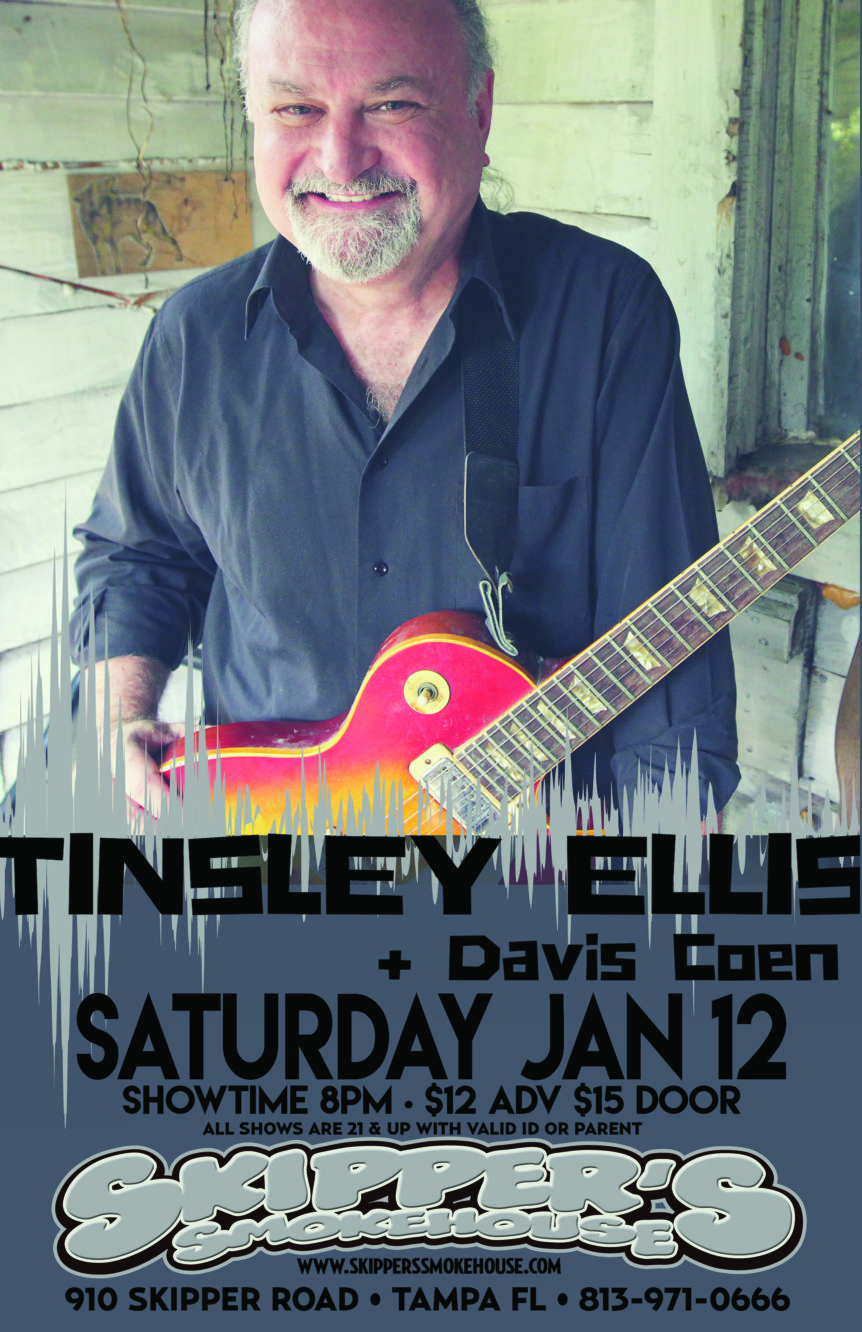 Tinsley Ellis w/ Davis Coen – $12/15 | Skipper's Smokehouse - Tampa ...
