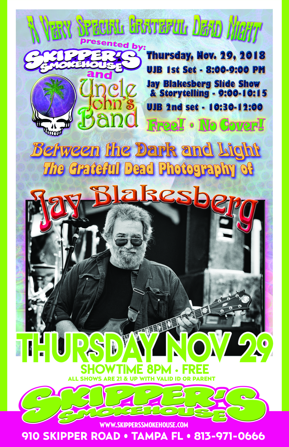 Grateful Dead Nite w/ Uncle John’s Band and Special Guest, Jay ...