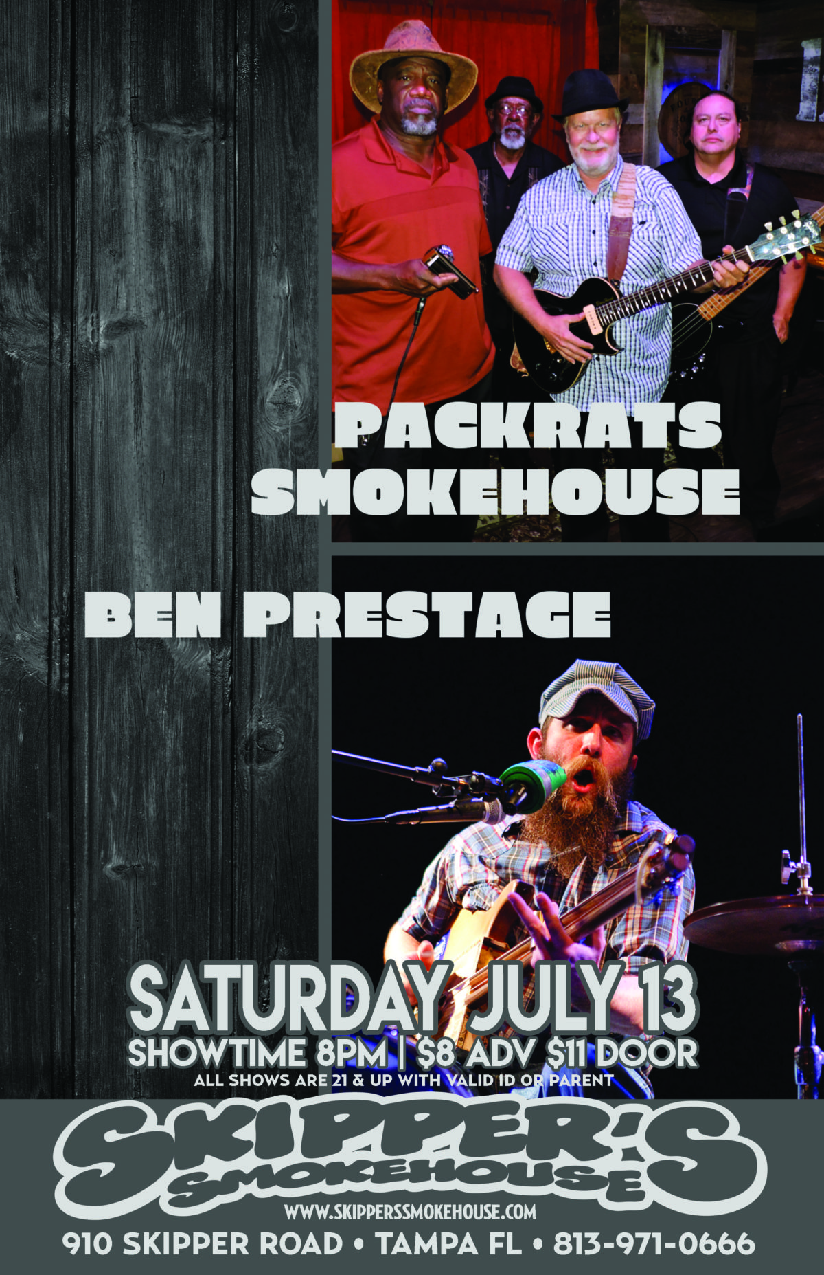 Packrats Smokehouse w/ Ben Prestage – $8/11 | Skipper's Smokehouse ...