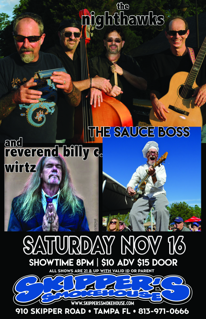 The Nighthawks w/ The Sauce Boss + Rev Billy C Wirtz – $10/15 | Skipper ...
