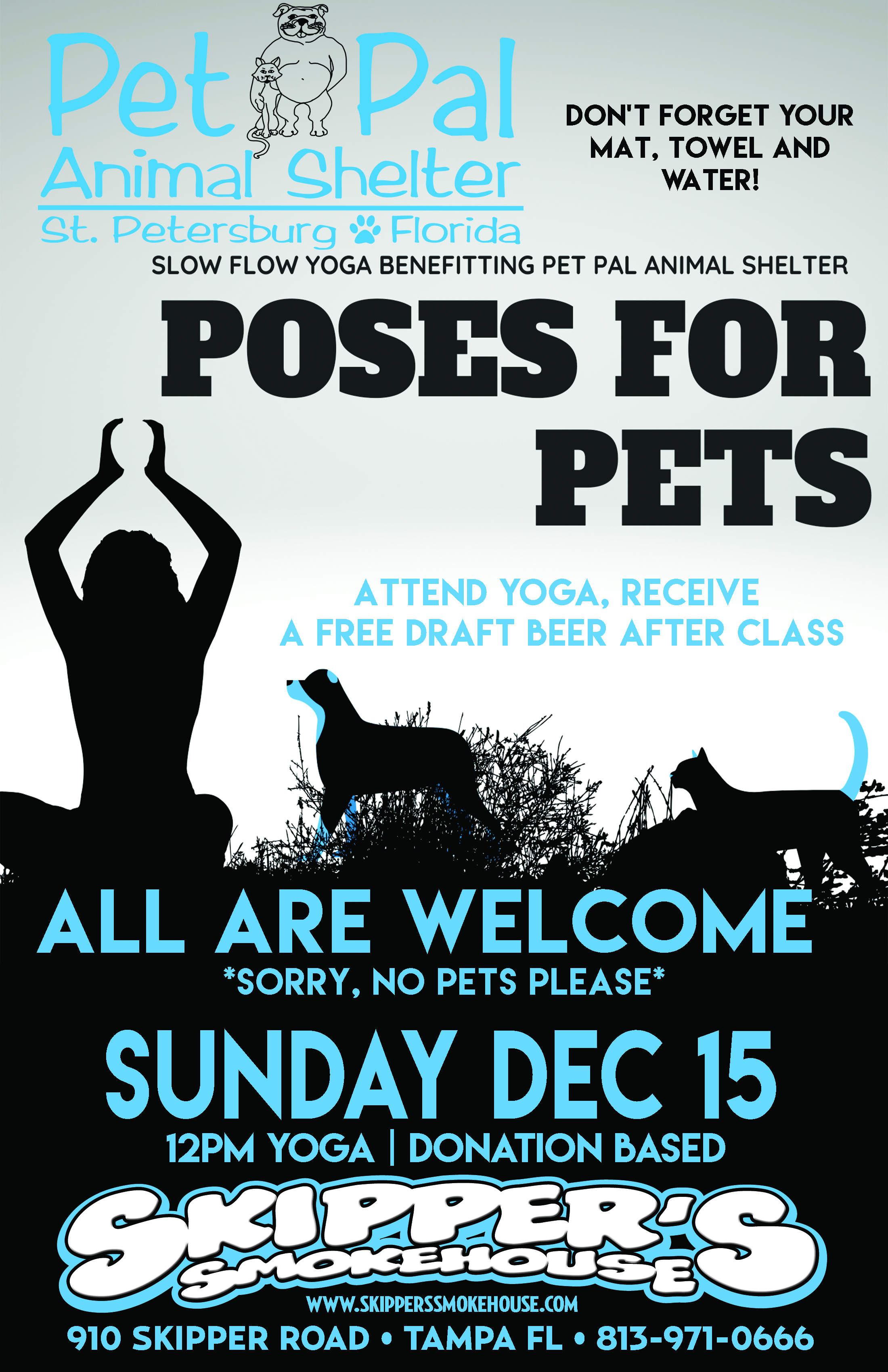 Poses for Pets (slow flow yoga) benefitting Pet Pal Animal Shelter w/ Free  Beer | Skipper's Smokehouse - Tampa Florida Iconic Restaurant and Music  Venue
