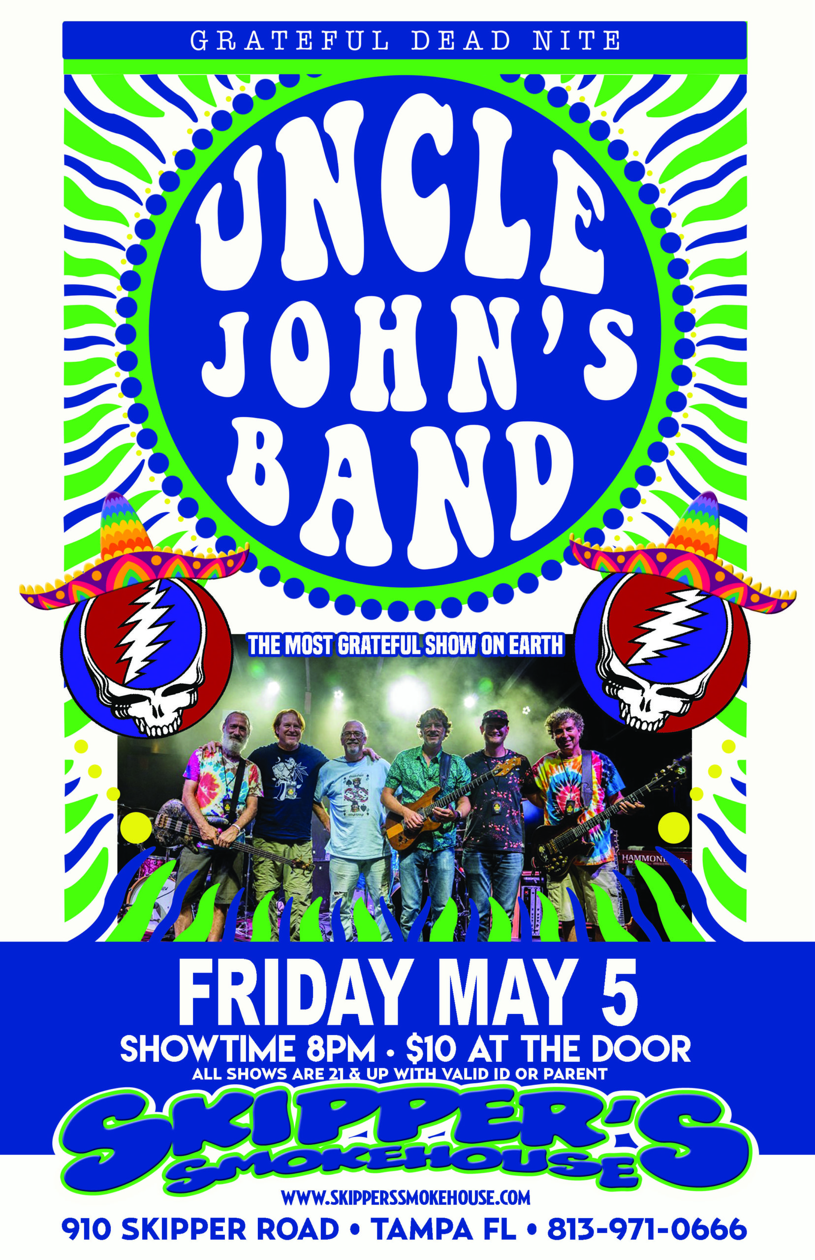 Grateful Dead Nite w/ Uncle John's Band – 8pm $10  Skipper's Smokehouse -  Tampa Florida Iconic Restaurant and Music Venue