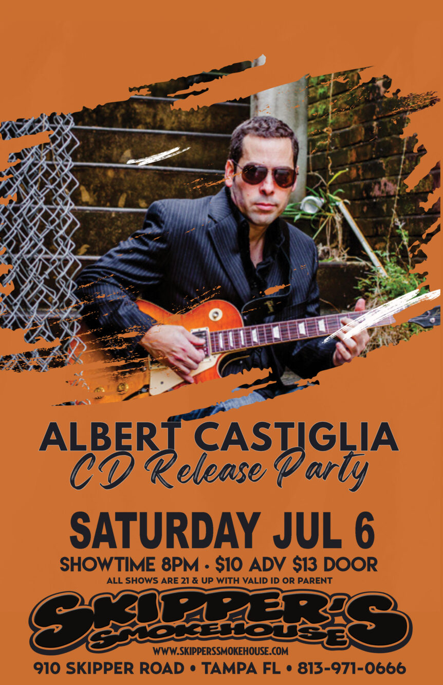 Albert Castiglia CD Release Party – 8pm $10/13 | Skipper's Smokehouse ...